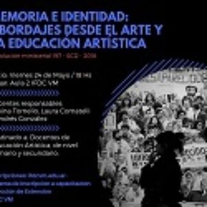 Memoria e Identidad: Abordajes desde el Arte y la Educación Artística