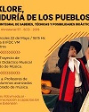 Taller integral – Folklore, Sabiduría de los Pueblos
