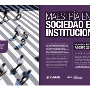 Maestría en Sociedad e Instituciones – Preinscripción: Junio de 2019