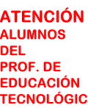 AVISO: ALUMNOS DEL PROFESORADO DE EDUC. TECNOLÓGICA (Res. N°214-ME-2014)