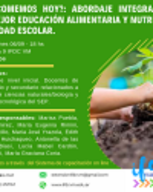 CAPACITACIÓN: ¿Qué comemos hoy?: Abordaje integral para una mejor educación alimentaria y nutricional en la edad escolar
