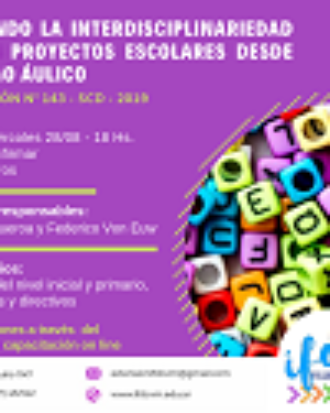 CAPACITACIÓN: Pensando la interdisciplinariedad en los proyectos escolares desde el juego áulico.