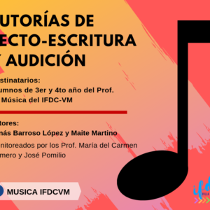 PROFESORADO DE MÚSICA -> Tutoría de Lecto-escritura y audición.