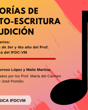 PROFESORADO DE MÚSICA -> Tutoría de Lecto-escritura y audición.
