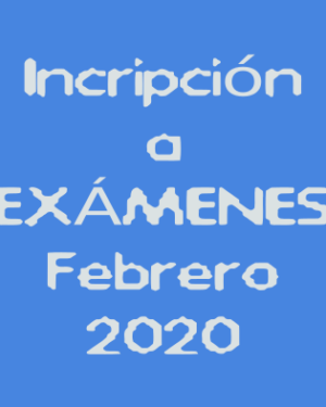 Exámenes Febrero 2020