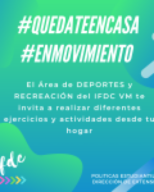 #ENMOVIMIENTO Entrená desde casa