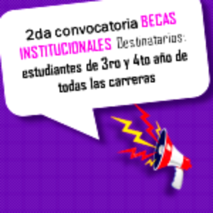 2da. Convocatoria para Becas Institucionales