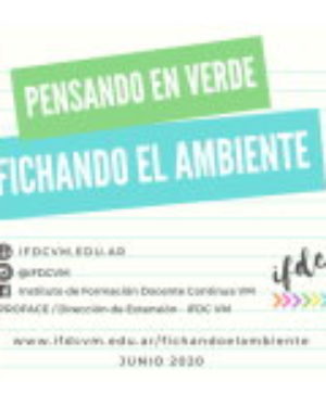 «Pensando en verde. Fichando el Ambiente»
