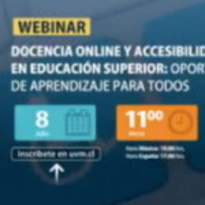 Webinar: Docencia online y accesibilidad digital en educación superior