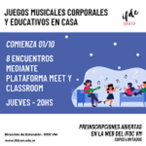 Proyecto de extensión / Modalidad virtual. «JUEGOS MUSICALES CORPORALES Y EDUCATIVOS EN CASA»