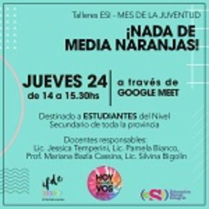 Talleres ESI del MES DE LA JUVENTUD. «¡Nada de media naranjas!»