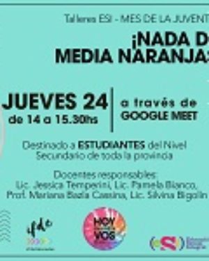 Talleres ESI del MES DE LA JUVENTUD. «¡Nada de media naranjas!»