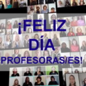 ¡FELIZ DÍA PROFESORAS/ES!