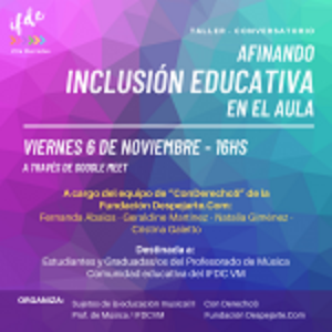 Taller – Conversatorio: Afinando inclusión educativa en el aula