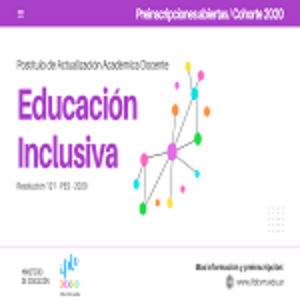 Postítulo «Actualización Académica Docente en Educación Inclusiva» (RES. 121-PES-2020).