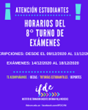Horarios 8vo. Turno de exámenes virtuales