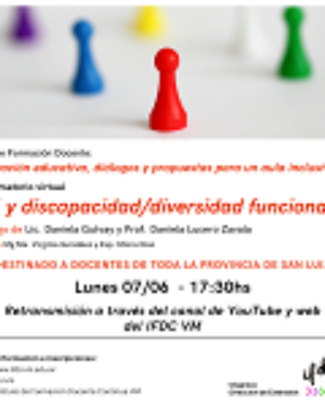 Ciclo de Formación Docente “Innovación educativa, diálogos y propuestas para un aula Inclusiva”.