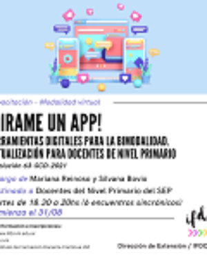 Capacitación: “¡Tirame un App! Herramientas digitales para la bimodalidad. Actualización para docentes de nivel primario”