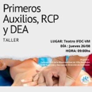 TALLER EN PRIMEROS AUXILIOS, RCP y DEA en el ámbito laboral.