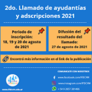 2do. Llamado de ayudantías y adscripciones 2021