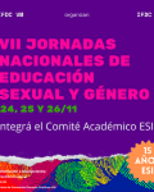 Integrá el Comité Académico: VII Jornadas Nacionales de ESI y Género