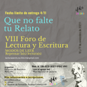 VIII Foro de Lectura y Rescritura MODOS DE LEER Repensar la(s) lectura(s)- 10 y 11 de noviembre de 2021