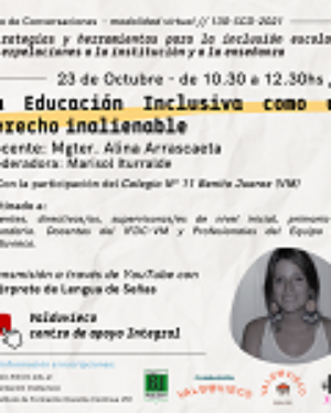 2° encuentro del ciclo «Estrategias y Herramientas para la Inclusión Escolar: Interpelaciones a la Institución y a la enseñanza».