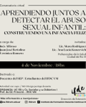 Conversatorio «Aprendiendo juntos a detectar el abuso sexual infantil: construyendo una infancia feliz».