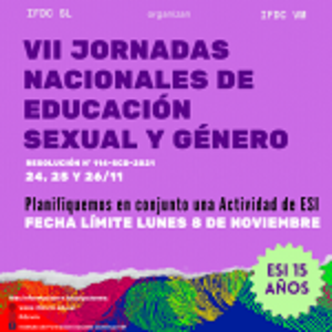 VII Jornadas Nacionales de Educación Sexual Integral y Género.