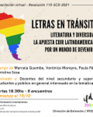 Capacitación: «Letras en tránsito. Literatura y diversidad. La apuesta cuir latinoamericana por un mundo de devenires.»