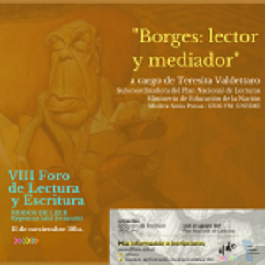 VIII Foro de Lectura y Escritura MODOS DE LEER Repensar la(s) lectura(s).