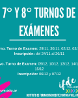 7° y 8° Turnos de exámenes