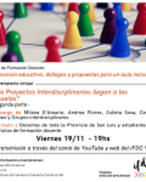 Conversatorio «Los Proyectos interdisciplinarios llegan a las escuelas»(segunda parte).