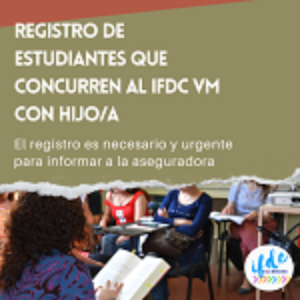 Registro de estudiantes que concurren al IFDC VM con hijo/a