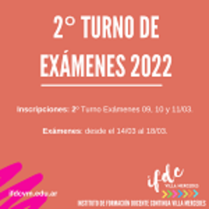 2° Turno de exámenes 2022
