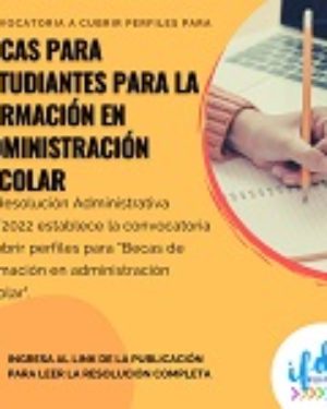 Becas para estudiantes para la formación en administración escolar