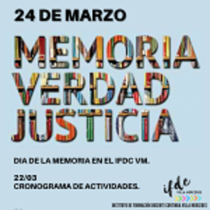 Día de la Memoria en el IFDC Villa Mercedes el martes 22/03