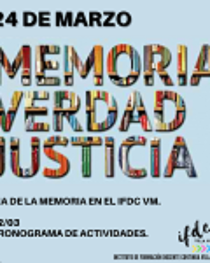 Día de la Memoria en el IFDC Villa Mercedes el martes 22/03