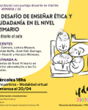 Capacitación: «El desafío de enseñar ética y ciudadanía en el nivel primario. Del diseño al aula»