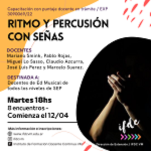 Proyecto de Capacitación Docente Musical RITMO Y PERCUSIÓN CON SEÑAS.