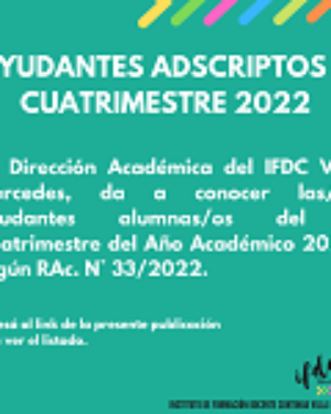 Ayudantes adscriptas/os 1° cuatrimestre 2022