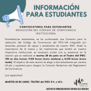 CONVOCATORIA PARA ESTUDIANTES : Redacción del Código de Convivencia Institucional.