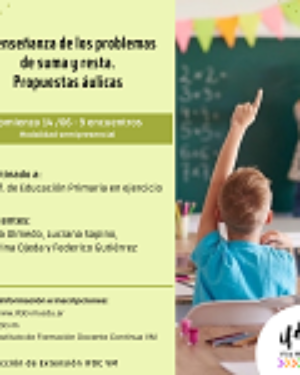 Capacitación «La enseñanza de los problemas de suma y resta. Propuestas aúlicas».