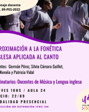 Capacitación:  Aproximación a la Fonética inglesa aplicada al canto.