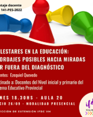 Capacitación: Malestares en la educación: Abordajes posibles hacia miradas por fuera del diagnóstico.