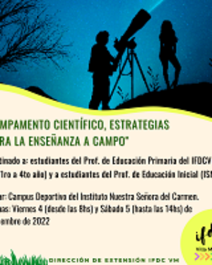 «Campamento científico, estrategias para la enseñanza a campo».
