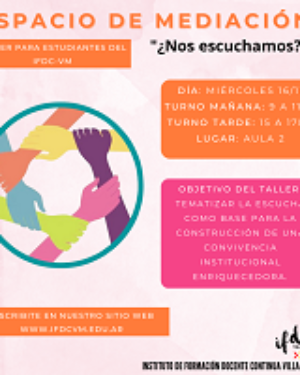 Espacio de Mediación. Taller ¿Nos escuchamos?