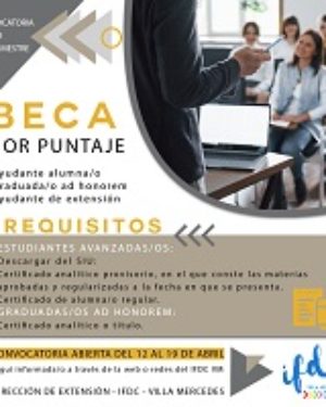 Beca por puntaje. Convocatoria 1° cuatrimestre 2023