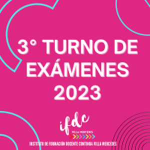 3° Turno de exámenes 2023