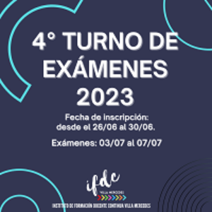 4° Turno de exámenes 2023